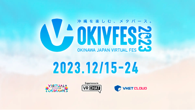 「OKINAWA JAPAN VERTUAL FES 2023」概要
